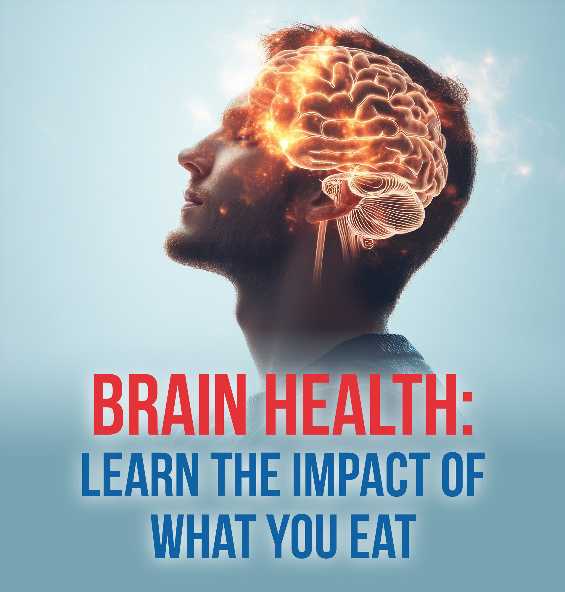 Brain Health: How Diet Affects Your Brain